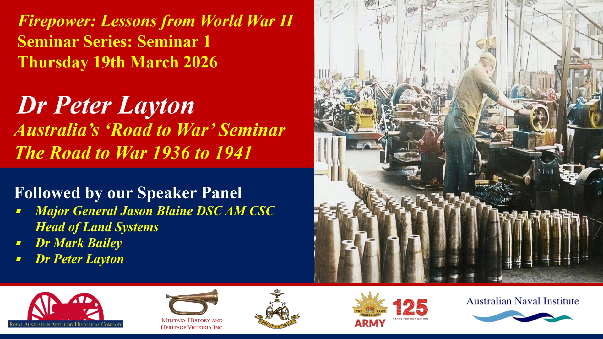 Australia’s Road to War – 1936 to 1941 – Dr Peter Layton Firepower Seminar Australia's Road to War - 1936 to 1941 - Dr Peter Layton Firepower Seminar